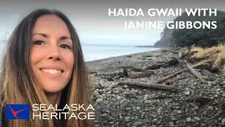 Visiting Haida Gwaii with Janine Gibbons