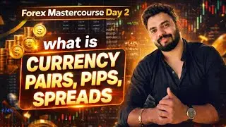 What is Currency-Pairs, Pips & Spread | Forex Market beginner to advanced | (MASTERCOURSE DAY-2)