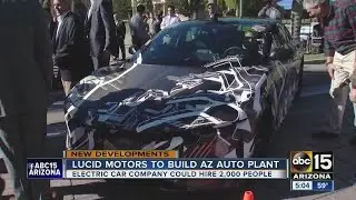 Lucid Motors bringing 2,000 jobs to Valley with new auto plant