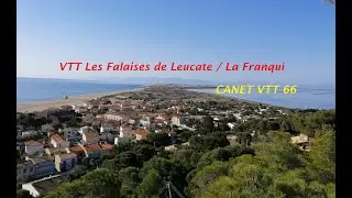 VTT Falaise de Leucate / La Franqui /avec CANET 66