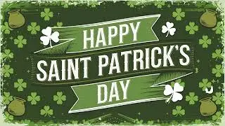 🍀 Happy Saint Patrick's Day Celebration Backdrop 🌈 TV ART | Display Banner for Festivities🎉 4K