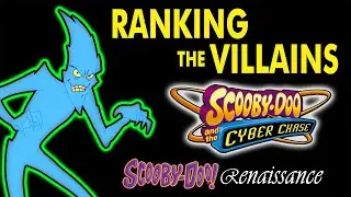 Ranking the Villains | Scooby-Doo Renaissance: Scooby-Doo and the Cyber Chase