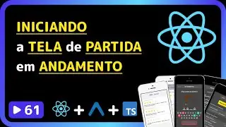 Curso base de React Native 2025: #61 - Iniciando a tela de partidas em andamento