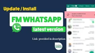 How to Install or Update FM whatsapp | Fm whatsapp update kaise karien | New update 9.63