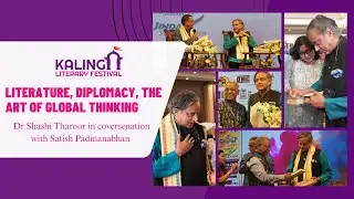 Literature, Diplomacy & the Art of Global Thinking | Dr. Shashi Tharoor at KLF 2025