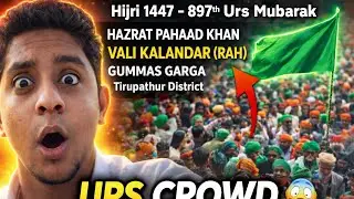 Gummas Darga urs &hearts;️ Hijri 1447-897th Urs Mubarak 🫶🏻 day vlog #youtuber #youtubevlogger #vlogger 