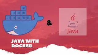 Dockerize Java Program | Java Program in Docker Container