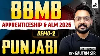 BBMB Apprenticeship & ALM 2026 | Punjabi Demo Class-2 | By Gautam Sir