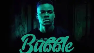 Lord Cupid - Bubble (Official Audio)