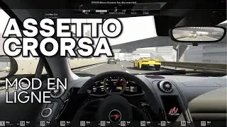 ASSETTO CORSA En Ligne Mod&eacute;