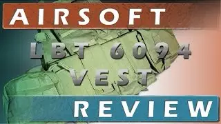 LBT 6094 Plate Carrier review from AirsoftPeak.com