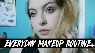 EVERYDAY MAKEUP ROUTINE // SPRING 2017