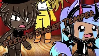Freddy's Short Temper(meme)