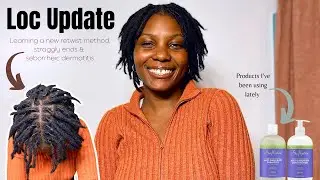 Loc Update | Learning How to Palm Roll, Straggly Loc Ends & Seborrheic Dermatitis | Loc Retwist