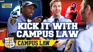 Kick it with the CAMPUS COPS! | Campus Law Ep 1 | LOL Network