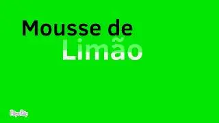 Laranja o Tucano (Laranja Na Cozinha) Mousse de Lim&atilde;o