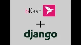 bKash Webhook Integrate with Django example