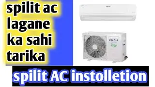 Split AC Installation Guide|Ac को लगाने का सही तरीका|Ac best instolletion trick#Raheeskhantechnician