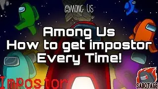 *WORKING* Among us How to get Impostor every time! (IOS/PC/ANDROID)