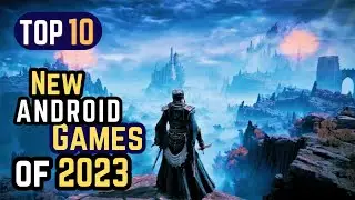 Top 10 New Android Games of 2024 | Best Android Games (Online/Offline)