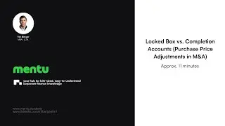 mentu | locked box vs  completion accounts purchase price adjustments in M&A