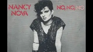 Nancy Nova - No, No, No