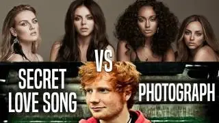 MASHUP - Secret Love Song vs. Photograph (Little Mix, Ed Sheeran)