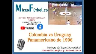 COLOMBIA VS URUGUAY EN EL PANAMERICANO DE MICROFÚTBOL 1996