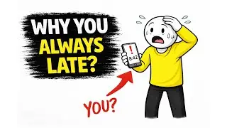 Psychology of People Who Are Always Late