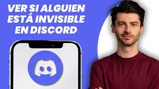 C&oacute;mo Ver si Alguien Est&aacute; Invisible en Discord (2025)