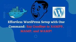 Say Goodbye to XAMPP, MAMP, and WAMP: Wordpress and Docker #shorts
