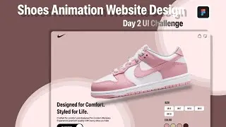 100 Days UI Animation Challenge - DAY 2 | Website Design in Figma