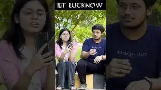 What made you Choose IET Lucknow ?? 😍 | Student View 💖 | #lucknow #iet #cse #btech #college