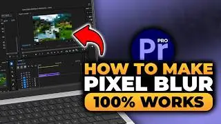 How To Make Pixel Blur in Premiere PRO (𝟮𝟬𝟮𝟲) | 100% WORKS | NO Yapping, To The Point! | FAST & EASY