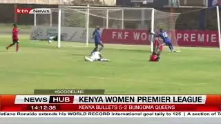 Scoreline: Kenya women premier league
