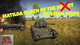 War Thunder: Matilda Mk II - Chronicles of WW2 - Community Special Event || RB Gameplay