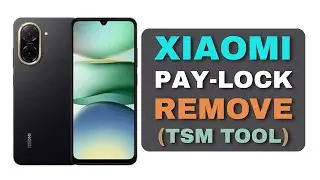 Xiaomi Redmi A5 Payjoy Remove with TSM TOOL