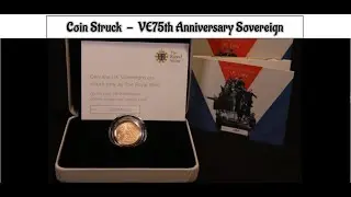 Coin Struck - VE 75th Anniversary Sovereign