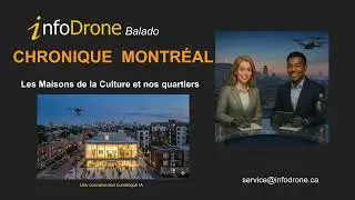 Infodrone Balado   Les Maisons de la Culture et nos quartiers