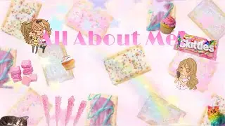 All about Me🌟