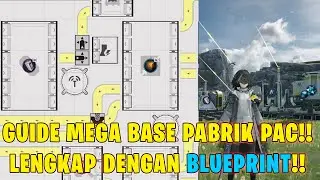 Guide + Blueprint Build Mega Base Pabrik PAC!! Lebih Rapih, Efisien Dan Cuan!! - Arknights: Endfield