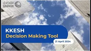 KKESH Decision Making Tool