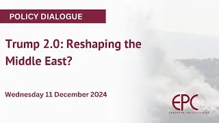 Trump 2.0: Reshaping the Middle East?