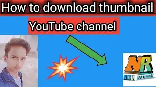 How to download YouTube videos thumbnail Hindi 2019