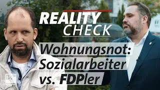 Regelt der Markt die Wohnungsnot? FDPler vs. Sozialarbeiter | Reality Check | Kontrovers | BR24