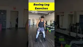 Boxing Leg Exercises