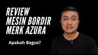 STOP! KAMU HARUS TAHU. INI DIA KEKURANGAN DAN KELEBIHAN MESIN BORDIR 4 KEPALA MERK AZURA