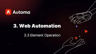 Web Automation | 3.3 Element Operation