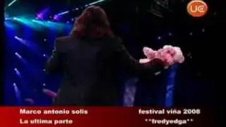 Marco antonio solis-La ultima parte-_Viña 2008