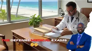 The Defense Medical Exam